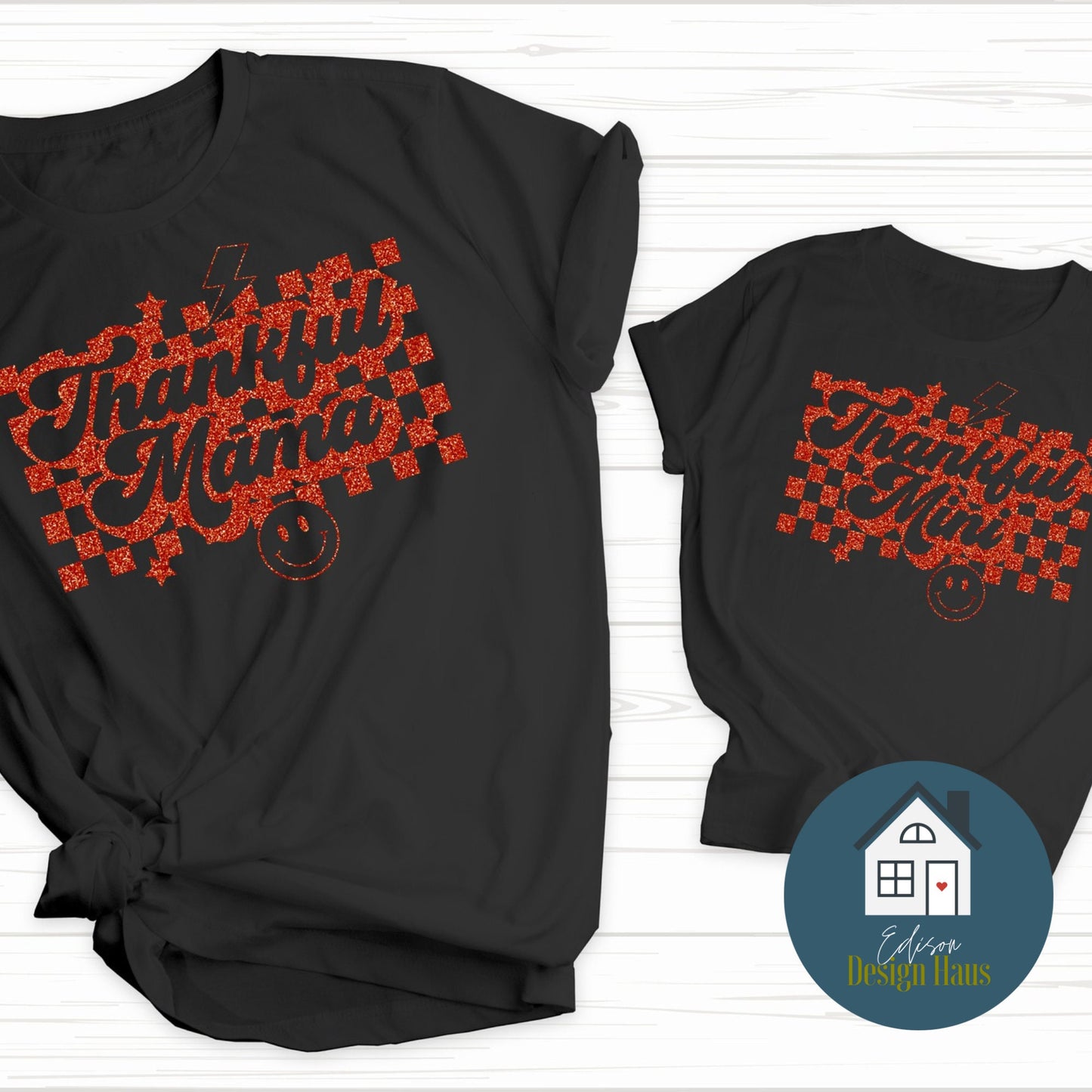 Thankful Mama & Thankful Mini Graphic T-Shirt | Matching Family Shirt