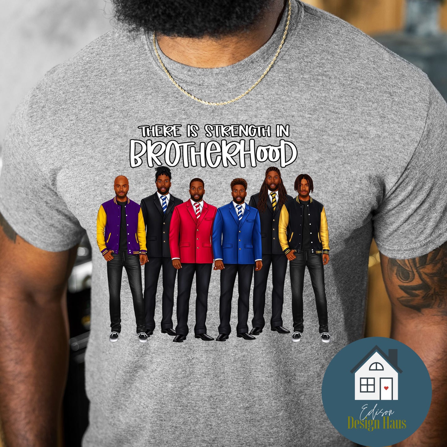 Strength In Brotherhood, Fraternity T-Shirt (Fraternity Greek Collection)