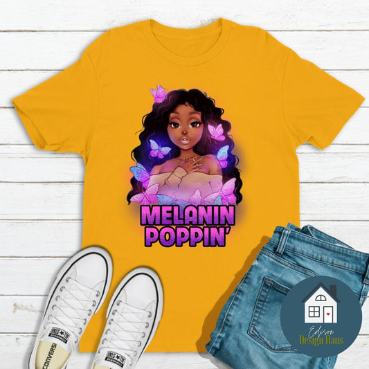 Melanin Poppin | Culture T-Shirt or Hoodie