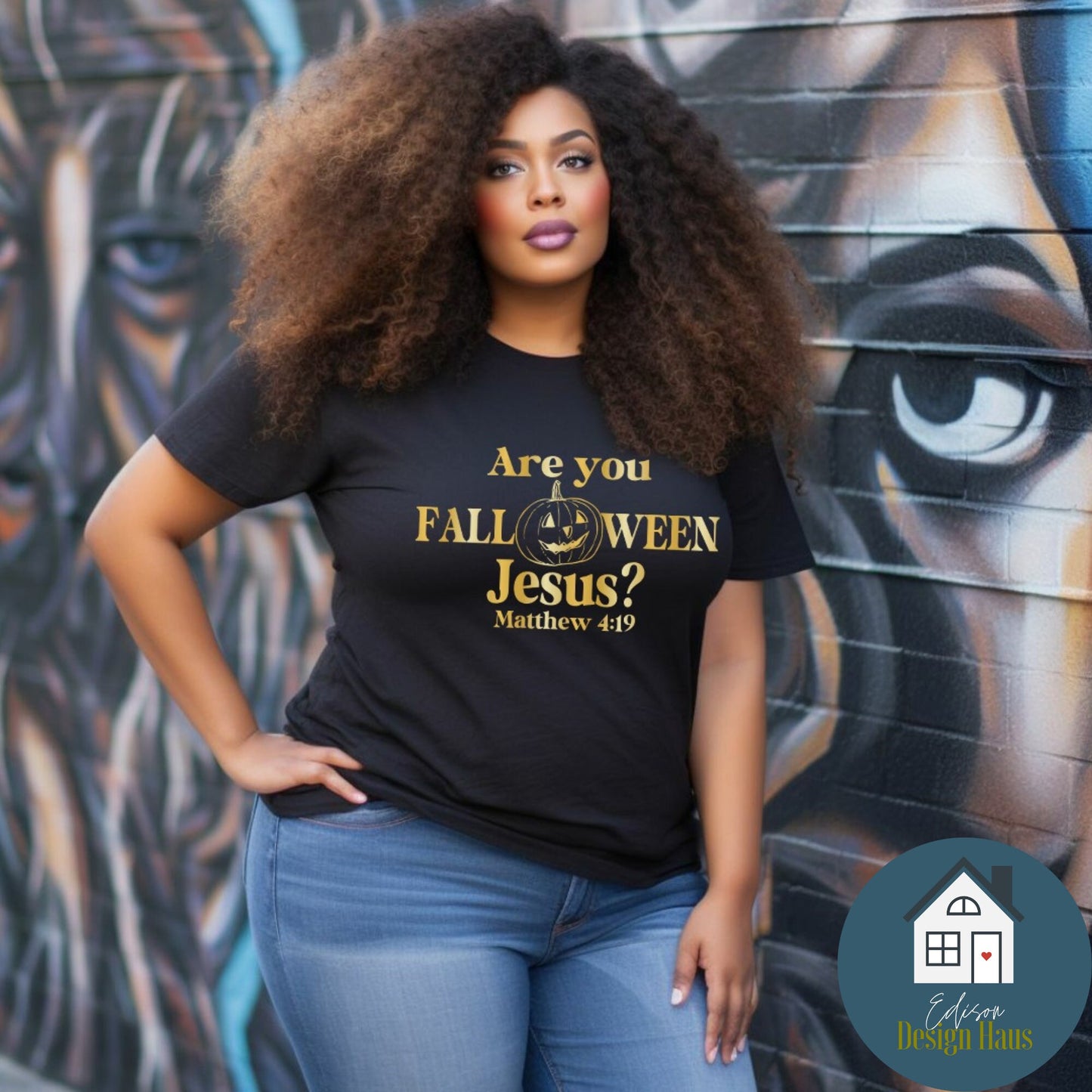 Are you Falloween Jesus, Matthew 4:19, Fall T-shirt